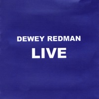 Dewey Redman Live - Dewey Redman