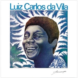 Luiz Carlos Da Vila - O Sonho Não Acabou