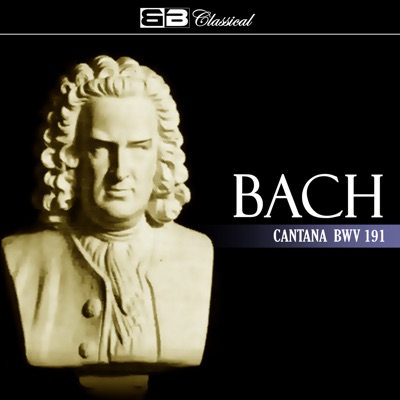 Bach Cantata BWV 191 - EP