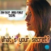 What's Your Secret? (feat. Yalena) - Single