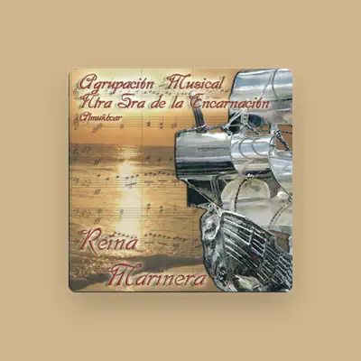Listen to Agrupación Musical Ntra. Sra de la Encarnación, watch music videos, read bio, see tour dates & more!