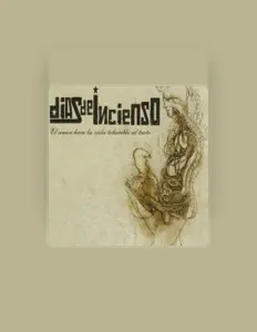 Escucha a Días de Incienso, mira videos musicales, lee su biografía, consulta las fechas de las gira y más.