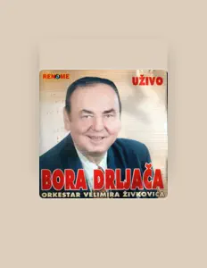 Bora Drljačaを聴いたり、ミュージックビデオを鑑賞したり、経歴やツアー日程などを確認したりしましょう！