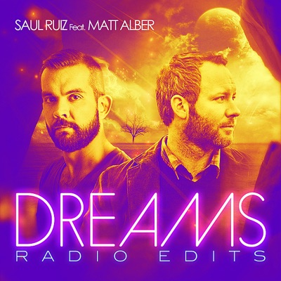 Dreams - The Radio Edits (feat. Matt Alber) - EP