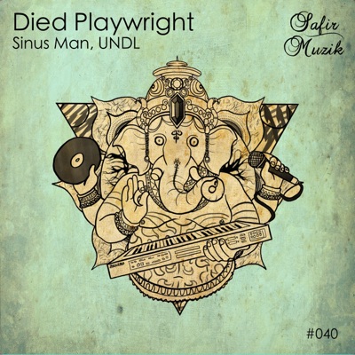 Died Playwright - Single
