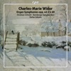 Widor: Symphony No. 3 - Organ Symphony No. 7, Op. 42 No. 3