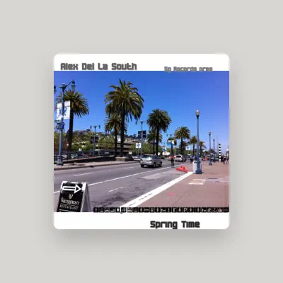 Listen to Alex Del La South, watch music videos, read bio, see tour dates & more!