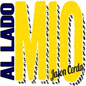 Jason Cerda - Al Lado Mio
