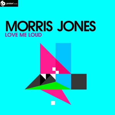 Love Me Loud (Remixes)