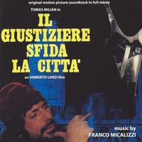 Il Giustiziere Sfida La Città (Original Motion Picture Soundtrack) - Franco Micalizzi
