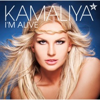 I'm Alive (Radio Edit) - Kamaliya