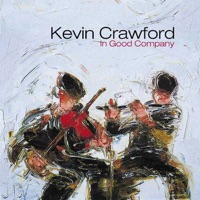 In Good Company by Kevin Crawford on Apple Music