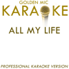 All My Life (In the Style of K.C & Jojo) [Karaoke Version] - Golden Mic Karaoke