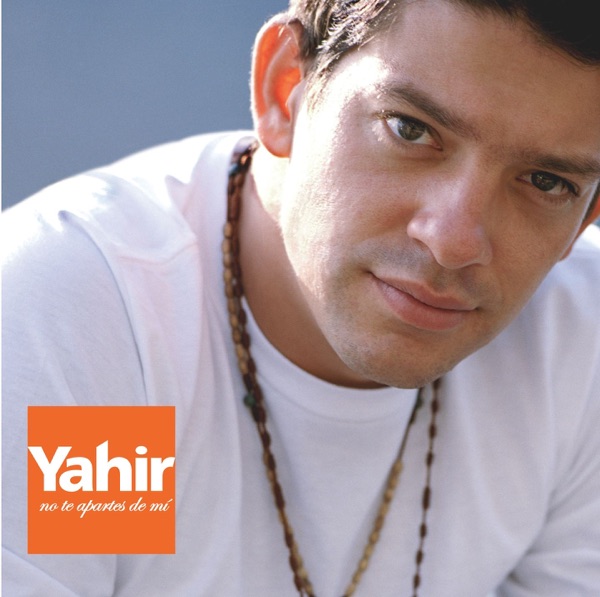 Yahir - Detalles