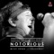 Notorious - The Voices of Classic Rock, Mike Reno lyrics