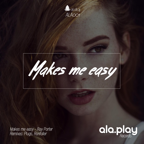 Makes Me Easy - EP