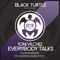 Everybody Talks - Toni Vilchez lyrics