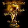 Cristian Dagos - La Canción del Mundial: Grito de Gol