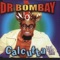 Calcutta (Taxi, Taxi, Taxi) [Alternative Mix] - Dr Bombay lyrics