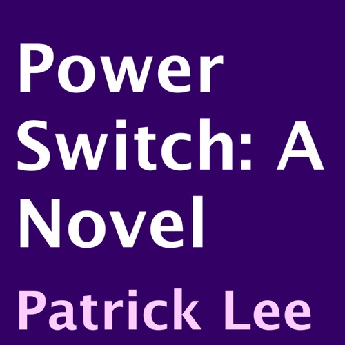 Power Switch: A Novel (Unabridged) cover