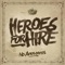 Lords of Blacktown - Heroes For Hire lyrics