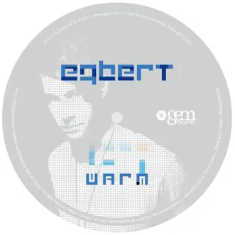 Warm (Bonus Track Version) by Egbert album reviews, ratings, credits