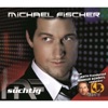 Michael Fischer - Süchtig (Fox-Mix)