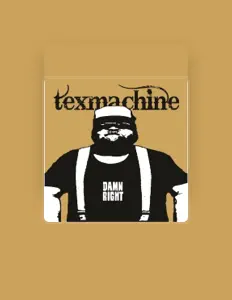 Listen to Texmachine, watch music videos, read bio, see tour dates & more!