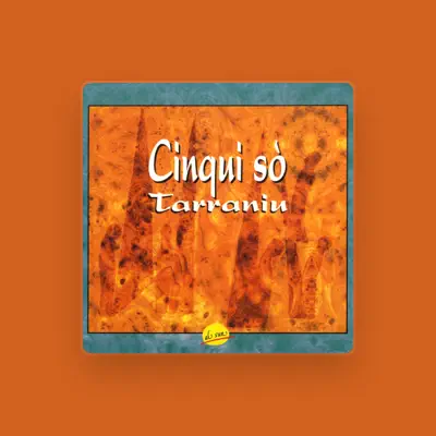 Listen to Cinqui sò, watch music videos, read bio, see tour dates & more!