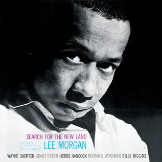 Search for the New Land (The Rudy Van Gelder Edition Remastered) by Lee Morgan album reviews, ratings, credits
