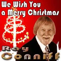 We Wish You a Merry Christmas - Ray Conniff