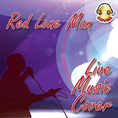 Red lone man: live music cover