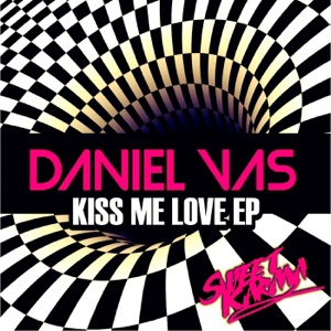 Kiss Me Love - EP