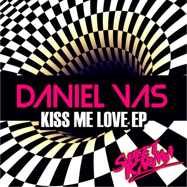 Kiss Me Love - EP