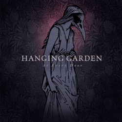 Hanging Garden - To End All Ages