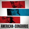 American Songbirds