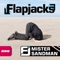 Mister Sandman (Alle Farben Remix) - Flapjacks lyrics