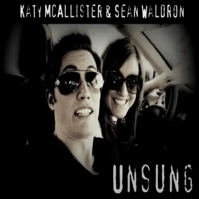 Unsung - Single - Katy Mcallister