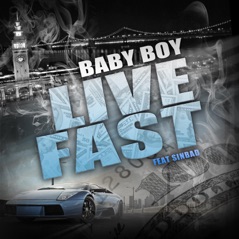 Live Fast (feat. Sinbad) - Single