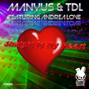 Straight to My Heart (feat. Andrea Love) - EP