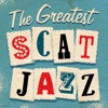 The Greatest Scat Jazz