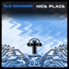 Old Dominion - Nice Place