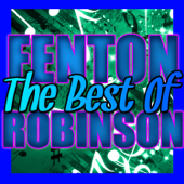 Mellow Fellow - Fenton Robinson