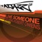 Love Someone [Atjazz Deeper Remix] - Atjazz lyrics