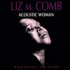 Liz Mc Comb Motherless Child Acoustic Woman
