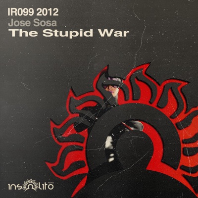 The Stupid War - Single
