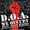 We Occupy (feat. Jello Biafra)