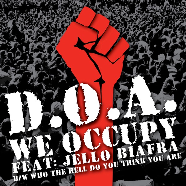 We Occupy (feat. Jello Biafra) - Single