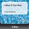 I Want It That Way - 3 Boys lyrics
