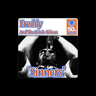 Listen to Freddie & The Hitch-Hikers, watch music videos, read bio, see tour dates & more!